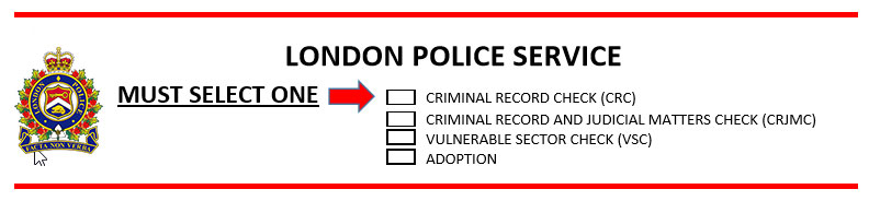 Record Checks - London Police Service Record Checks - London Police Service